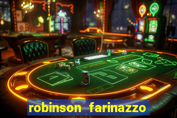 robinson farinazzo casal patente